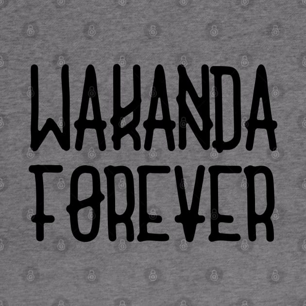 Wakanda Forever by BeaverDesigns7